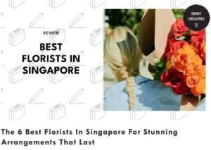 Smart Singapore Best Florist Singapore